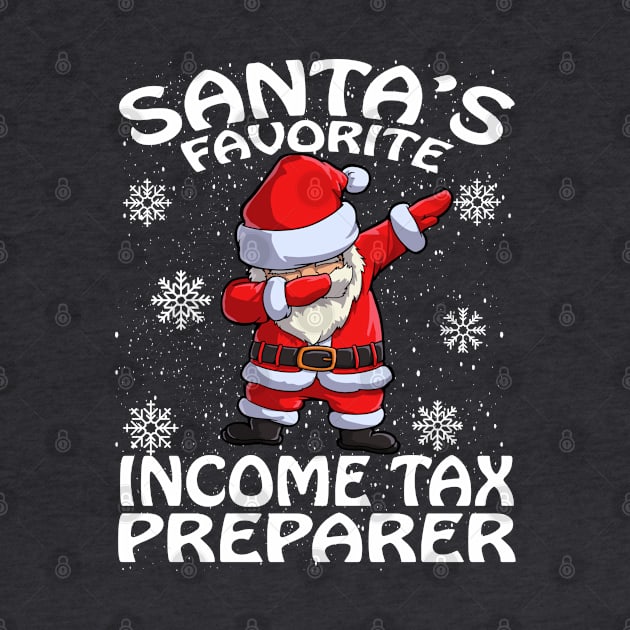 Santas Favorite Income Tax Preparer Christmas by intelus